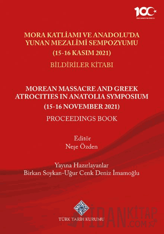 Mora Katliamı ve Anadolu'da Yunan Mezalimi Sempozyumu (15-16 Kasım 202