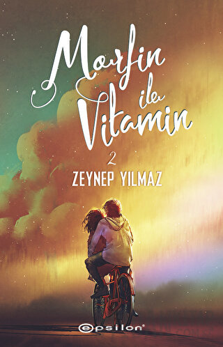 Morfin ile Vitamin - 2 Zeynep Yılmaz