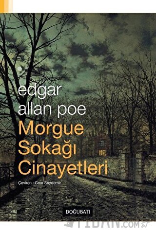 Morgue Sokağı Cinayetleri Edgar Allan Poe