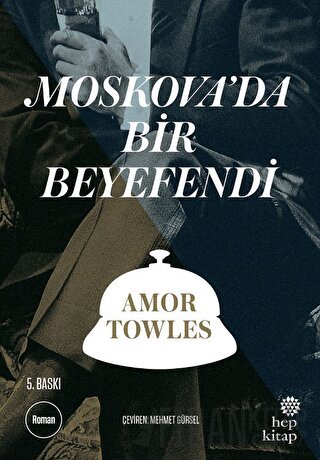 Moskova’da Bir Beyefendi Amor Towles