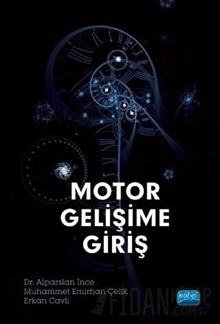 Motor Gelişime Giriş Alparslan İnce