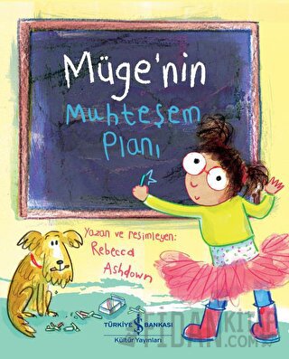 Müge'nin Muhteşem Planı Rebecca Ashdown