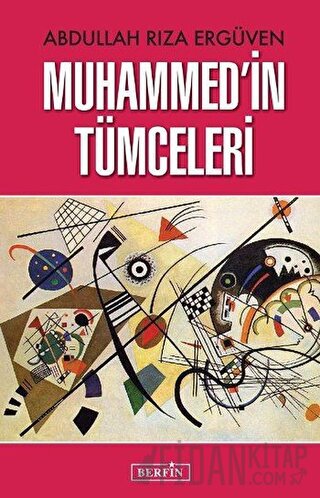 Muhammed’in Tümceleri Abdullah Rıza Ergüven