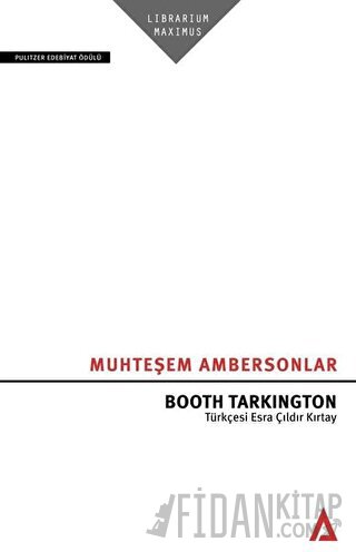 Muhteşem Ambersonlar Booth Tarkington