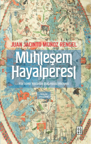 Muhteşem Hayalperest Juan Jacinto Munoz Rengel