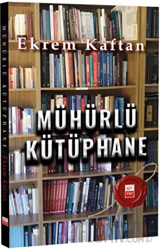 Mühürlü Kütüphane Ekrem Kaftan