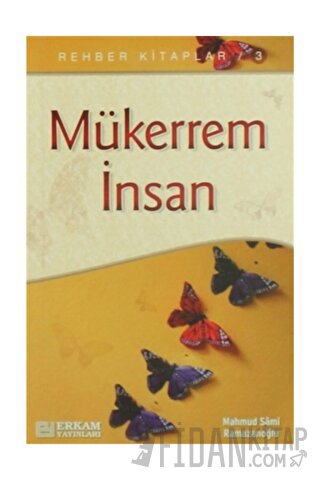 Mükerrem İnsan Mahmud Sami Ramazanoğlu