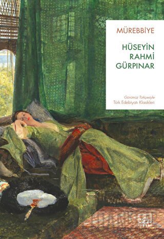 Mürebbiye Hüseyin Rahmi Gürpınar