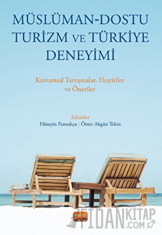 Müslüman - Dostu Turizm Ve Türkiye Deneyimi Kolektif