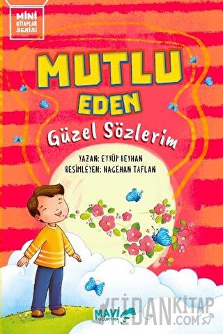 Mutlu Eden Güzel Sözlerim Eyyüp Beyhan