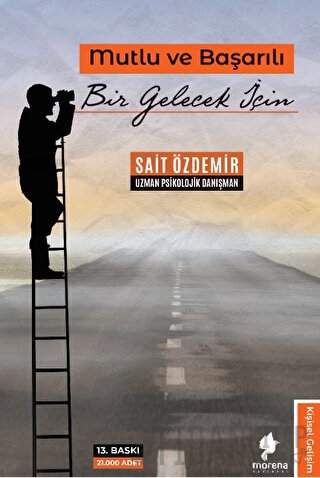 Mutlu ve Başarılı Bir Gelecek İçin Sait Özdemir