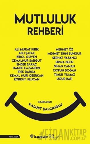 Mutluluk Rehberi Kalust Şalcıoğlu