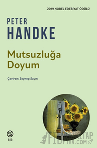 Mutsuzluğa Doyum Peter Handke