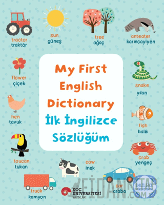 My First English Dictionary - İlk İngilizce Sözlüğüm Katie Taylor