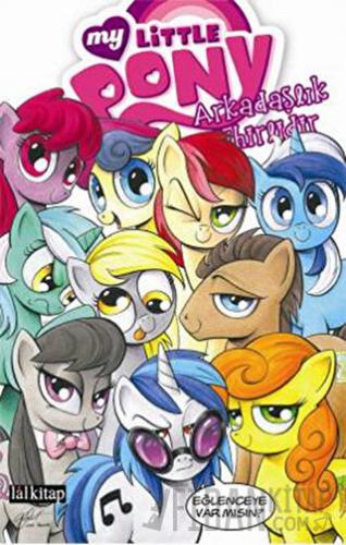 My Little Pony 3 : Arkadaşlık Sihirlidir Katie Cook