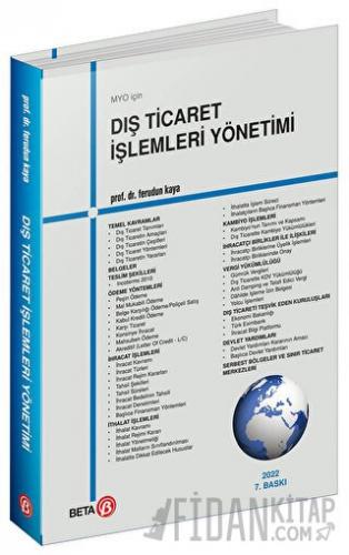 MYO İçin Dış Ticaret İşlemleri Yönetimi Ferudun Kaya