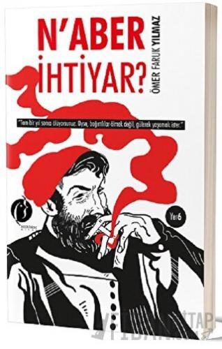 N'aber İhtiyar? Ömer Faruk Yılmaz