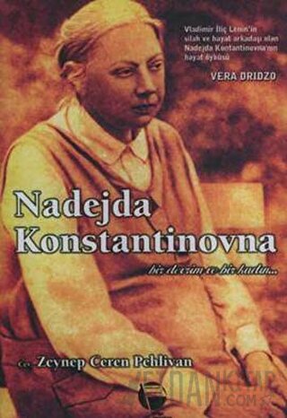 Nadejda Konstantinovna Vera Dridzo