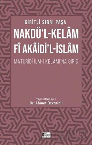 Nakdü'l-Kelam Fi Akaidi'l-İslam Giritli Sırrı Paşa