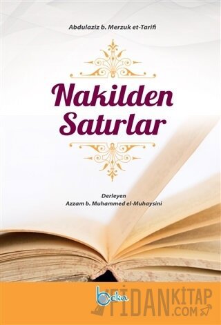 Nakilden Satırlar Abdulaziz b. Merzuk et-Tarifi