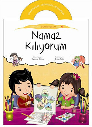 Namaz Kılıyorum - Etkinlikli Öğreniyorum 5. Kitap Ayşenur Güneş