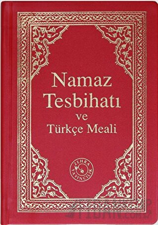 Namaz Tesbihatı ve Türkçe Meali Kolektif