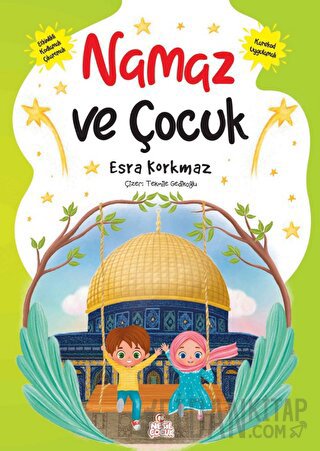 Namaz ve Çocuk Esra Korkmaz