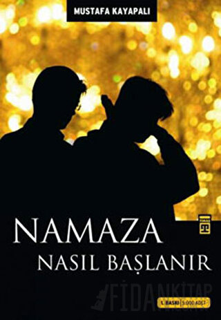 Namaza Nasıl Başlanır Mustafa Kayapalı