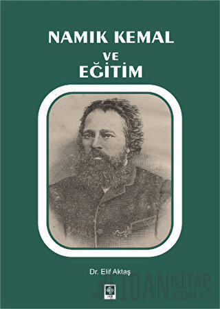 Namık Kemal ve Eğitim Elif Aktaş