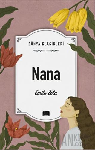 Nana Emile Zola