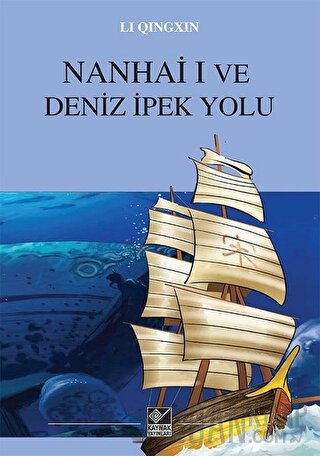 Nanhai I ve Deniz İpek Yolu Li Qingxin