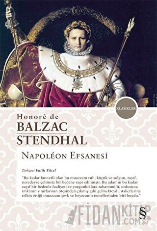 Napoleon Efsanesi Honore de Balzac