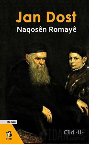 Naqosen Romaye Cild 2 Jan Dost