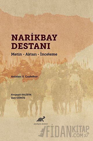 Narikbay Destanı Kenjegül Kalieva