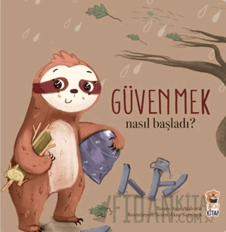 Nasıl Başladı? Güvenmek (Ciltli) Ayşe Aydemir