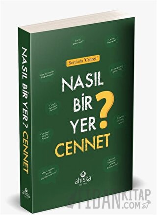 Nasıl Bir Yer Cennet? Kolektif