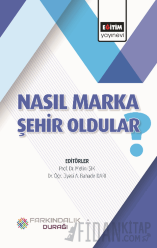 Nasıl Marka Şehir Oldular? Kolektif