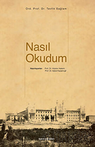 Nasıl Okudum Tevfik Sağlam