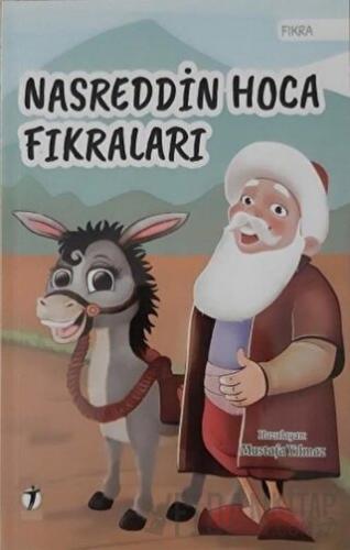 Nasreddin Hoca Fıkraları Mustafa Yılmaz