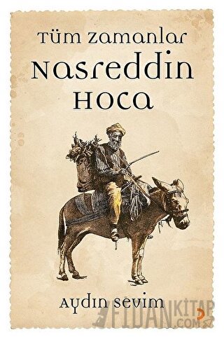 Nasreddin Hoca - Tüm Zamanlar Aydın Sevim