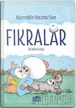 Nasreddin Hocamız'dan Fıkralar İbrahim Sarıtaş