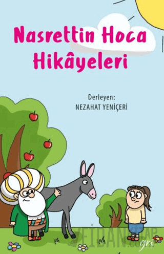 Nasrettin Hoca Hikayeleri Nezahat Yeniçeri