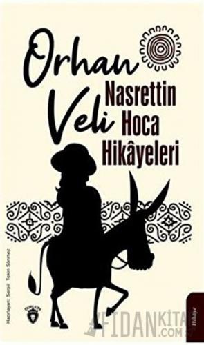 Nasrettin Hoca Hikayeleri Orhan Veli Kanık