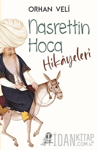 Nasrettin Hoca Hikâyeleri Orhan Veli