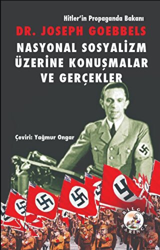 Nasyonal Sosyalizm Üzerine Konuşmalar ve Gerçekler Josep Goebbels