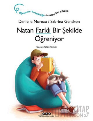 Natan Farklı Bir Şekilde Öğreniyor Danielle Noreau