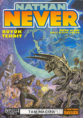 Nathan Never Büyük Albüm Sayı: 6 Büyük Tehdit Antonio Serra