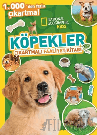 National Geographic Kids Köpekler Çıkartmalı Faaliyet Kitabı Kolektif