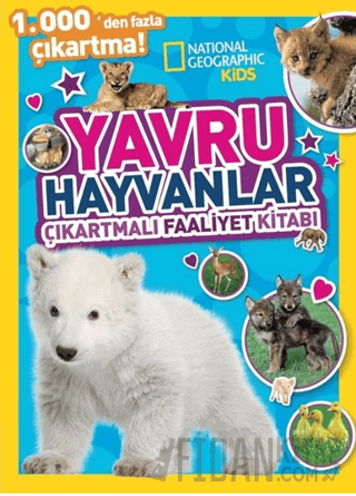 National Geographic Kids Yavru Hayvanlar Çıkartmalı Faaliyet Kitabı Ko