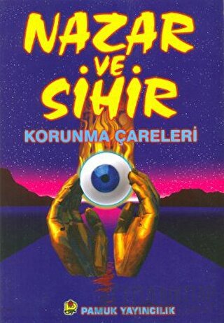 Nazar ve Sihir (Sır-005) Halid b. Abdurrahman